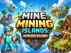 Joc Mine Mining Islands: Skyblock Village!