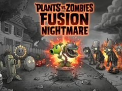 Joc Plants vs Zombies Fusion Nightmare
