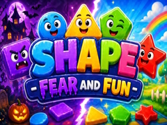 Joc Shape Fear and Fun
