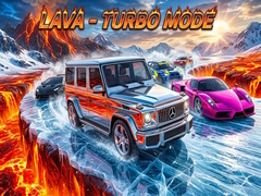 Joc Lava - Turbo mode