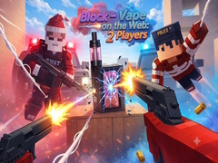 Joc Block - Vape on the Web: 2 Players