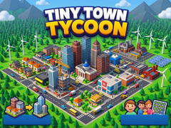 Joc Tiny Town Tycoon