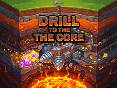 Joc Drill to the Core
