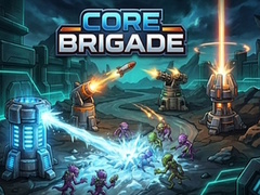 Joc Core Brigade