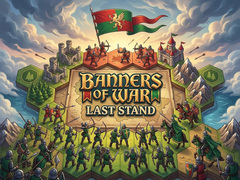 Joc Banners of War Last Stand