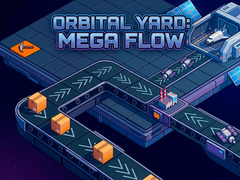 Joc Orbital Yard: Mega Flow