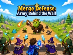Joc Merge Defense: Army Behind the Wall