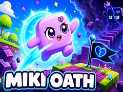 Joc Miki Oath