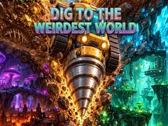 Joc Dig to the Weirdest World
