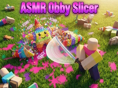 Joc ASMR Obby Slicer