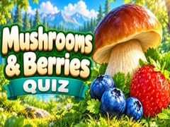 Joc Mushrooms & Berries Quiz