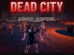 Joc Dead City: Zombie Survival