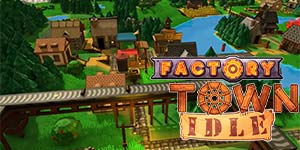 Factory Town inactiu 